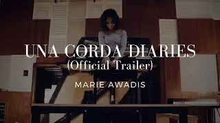 Marie Awadis - Una Corda diaries (Official Trailer)