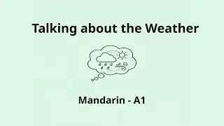 Talking about the Weather | Mandarin A1 Listening Practice