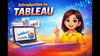 Tableau Explained| Tableau Basics for Beginners | Tableau Tutorial for Beginners