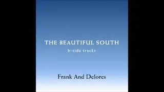 The Beautiful South - Frank And Delores