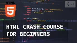 HTML Crash Course For Beginners