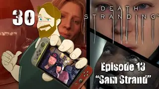 Death Stranding | The End? | Episode 13 
