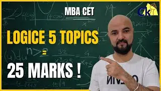 Logic 5 Topics = SureShot 25 Marks in CET! Tradional Logic Mahayagya! Mah MMS MBA CET 2025
