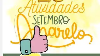 Dinâmica e atividade para setembro amarelo 💛