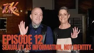 The Conscious Kinky Podcast | Episode 12: Sexuality as Information, Not Identity