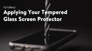 Mous &mdash; How to Apply your Tempered Glass Screen Protector
