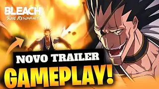FINALMENTE O TRAILER EXPLICADO DO ZARAKI!!! BLEACH SOUL RESONANCE