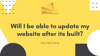 Website Maintenance Services Explained: Will You be Able to Update Your Website After It's Built