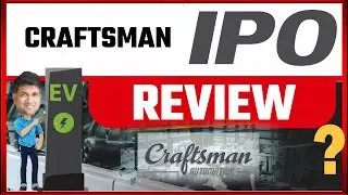 Craftsman Automation IPO | Craftsman Automation IPO Review
