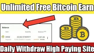 Earncoin.today | Bitcoin High Paying Earning Website 2021 | Earn Bitcoin Daily Free Without Invest
