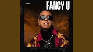 Fancy U