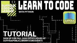 Learn to Code with Python (Tutorial 1 - Fall 2020)