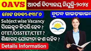 OAVS Recruitment-2024 Full Details || OAVS TGT,PGT, Principal Eligibility,Syllabus,Selection Process