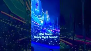 All NEW ❄️ DISNEY ❄️ Starlight NIGHT TIME PARADE with FROZEN SPECTACULAR!