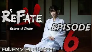 ReFate: Echoes of Desire - Episode 6 Taking Hits