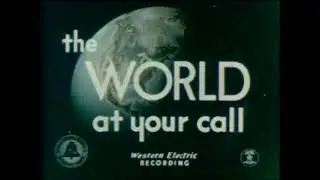 The World at Your Call (1950) Educational Film