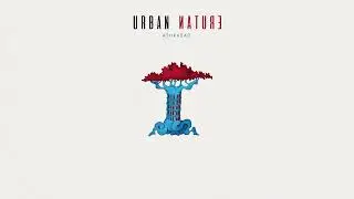 ASHKABAD - Urban Nature (Official Audio)