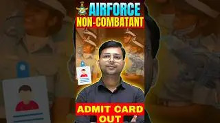 Airforce Non- Combatant Admit Card Out #airforce #ytshorts #trending #Airforcenoncombatant #shorts
