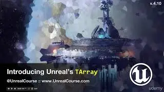 87 Introducing Unreal’s TArray