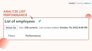 How-to analyze list performance in HubSpot.