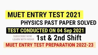 MUET PHYSICS PAST PAPER SOLVED 2021|1st & 2nd SHIFT | MUET ENTRY TEST PREPARATION  | ECAT ENTRY TEST