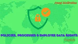 Policies, Processes & Employee Data Rights, English Edition