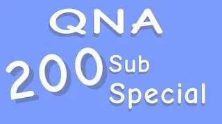 QNA With the viewers (200 sub special)