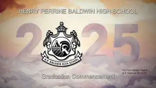 2025 Henry Perrine Baldwin High School Graduation Commencement