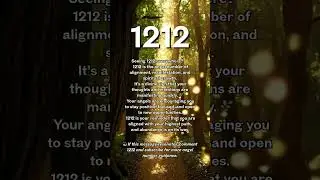 Why Do You Keep Seeing 1212 Everywhere?