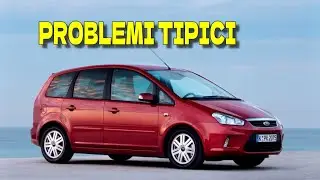 Ford C-Max I (2003 - 2010) guasti comuni