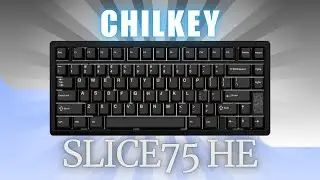 Investasi Jangka Panjang?!?!? | Chilkey Slice75 HE