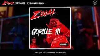 Zolal - Gorille #3 (Official Instrumental) (Prod. By Skenawin Music)