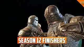 ALL NEW For Honor Season 12 Finishers
