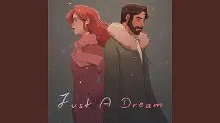 Just a Dream