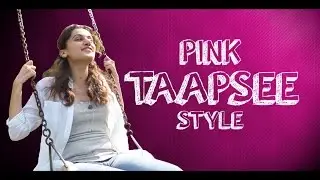 Taapsee Pannu | Behind The Scene