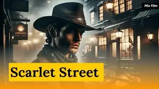 Scarlet Street (1945) - Full Film Noir Classic by Fritz Lang
