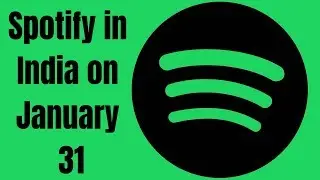 Spotify Launch In India On January 31