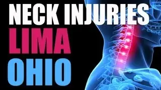 Ohio Personal Injury Attorney - Neck injuries in Lima, Ohio