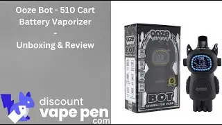 Ooze Bot - 510 Cart Battery - Unboxing & Review