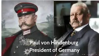 Paul von Hindenburg - President of Germany Documentary
