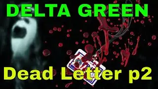 Dead Letter p2