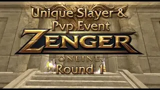Silkroad Online PvP | Unique Slayer Event &ndash; Round 1 WIN | Zenger Online