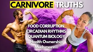 Carnivore Diet | Circadian Rhythm & Quantum Biology | Grounding | Seasonal Eating | Holistic Health