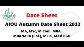 How to apply In DATE SHEETS AIOU Assignment Schedule Spring 2022 for MA Med Msc and PGD Programs &ndash;