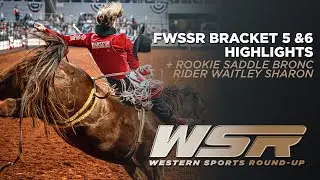FWSSR Bracket 5 & 6 Update and Prairie Circuit Champion Waitley Sharon Joins the Show | WSR Feb 2