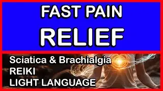 Sciatica & Brachialgia Support  Energy Healing for FAST PAIN RELIEF