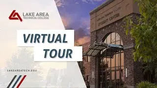 Lake Area Tech Virtual Tour