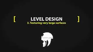LevelDesign - Texturing very large surfaces