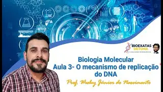 Biologia Molecular - Aula 02- 🔬✨ 