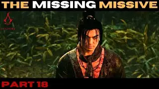 Assassin's Creed Shadows Walkthrough Part 18 - The Missing Missive